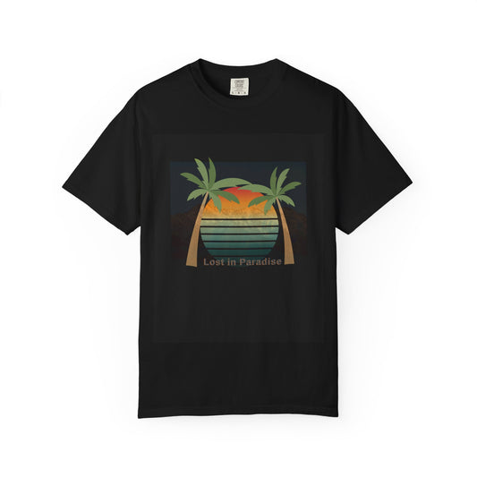 Lost in Paradise Unisex T-Shirt - Garment-Dyed Summer Vibes